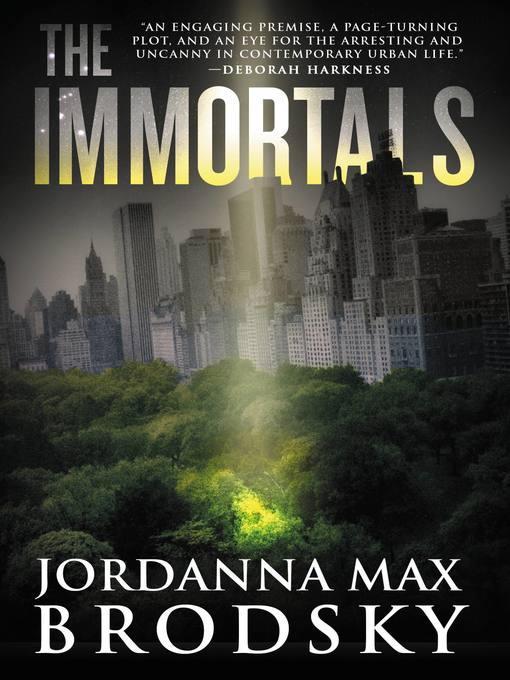 Title details for The Immortals by Jordanna Max Brodsky - Available